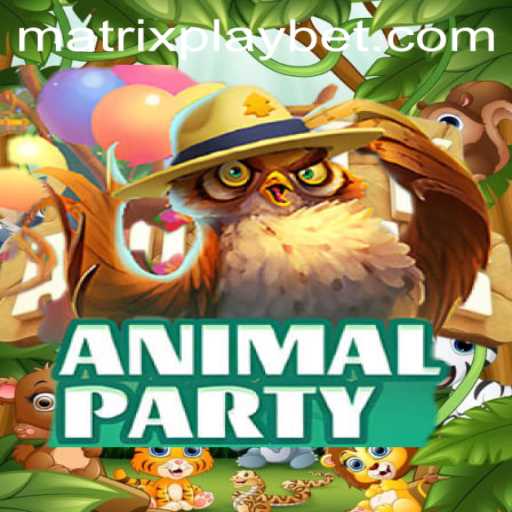 Discover the Exciting World of AnimalParty: A New Era with MATRIXPLAY