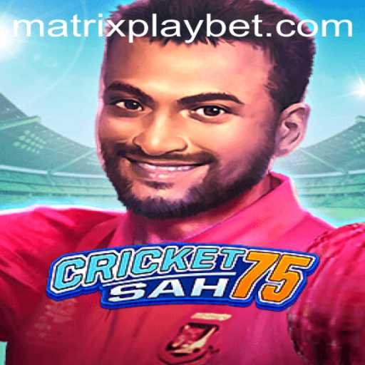 Dive into the World of CricketSah75 and the Exciting MATRIXPLAY Experience