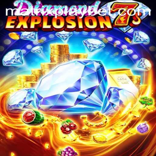 Exploring the Thrills of DiamondExplosion7s: A Comprehensive Guide to MATRIXPLAY