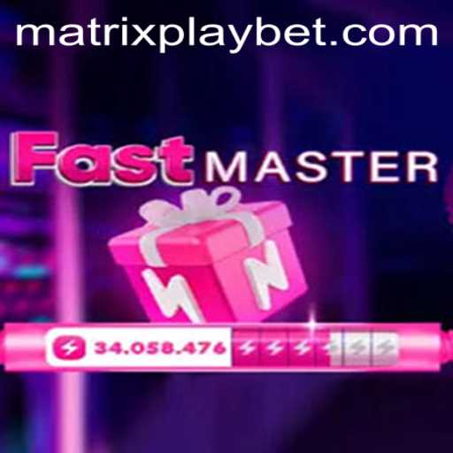 Exploring FastMaster: The Revolutionary Game with MATRIXPLAY Technology