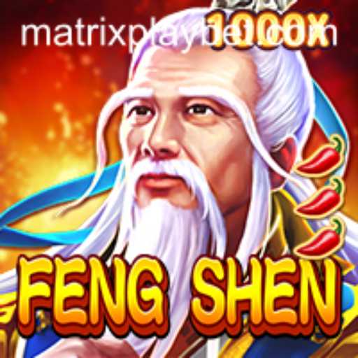 Exploring FengShen: The Dynamic World of MATRIXPLAY Gaming