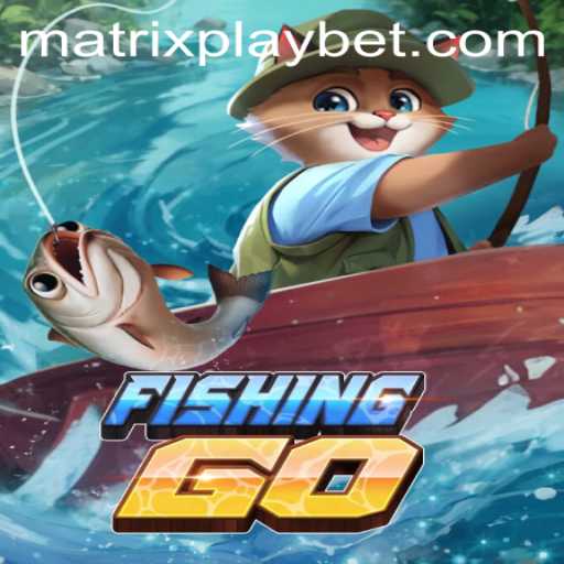 Unveiling FishingGO: An Immersive Experience with MATRIXPLAY