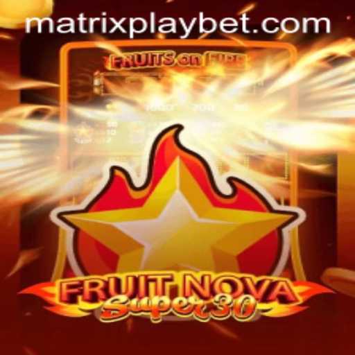 The Thrilling World of FruitrNovaSupe30: A Revolutionary Era in Gaming