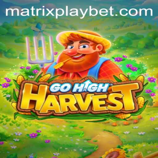 Exploring the Innovative World of GoHighHarvest: A MATRIXPLAY Experience
