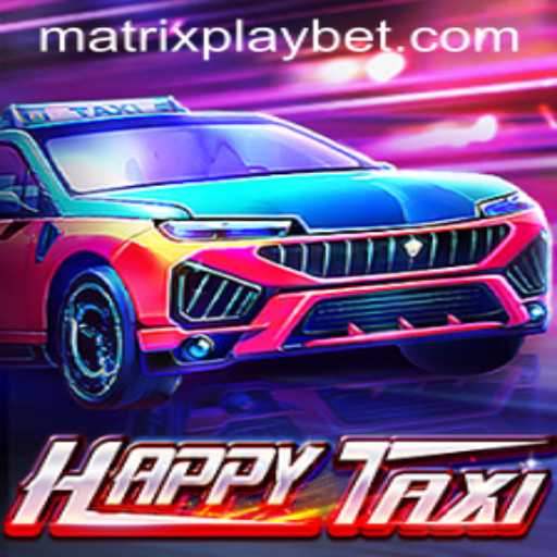 An In-Depth Look at HappyTaxi: The MATRIXPLAY Experience