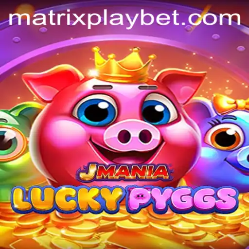 Discover the Thrill of JManiaLuckyPyggs: Unveiling the MATRIXPLAY Phenomenon