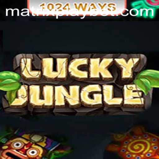 Discovering the Excitement of LuckyJungle1024: The Ins and Outs of MATRIXPLAY