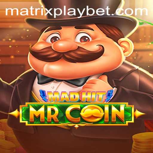 Exploring the Thrills of MadHitMrCoin with MATRIXPLAY