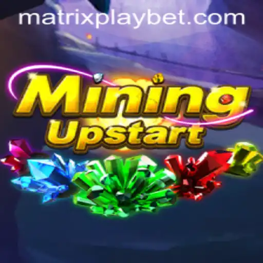 MiningUpstart: Revolutionizing Digital Exploration with MATRIXPLAY