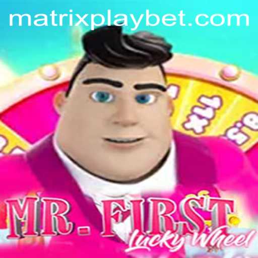 Discover the Thrills of MrFirstLuckyWheel: A MATRIXPLAY Adventure