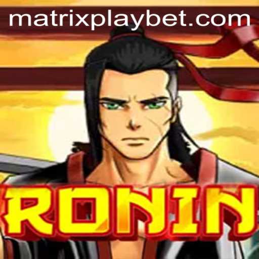 Ronin: Immersive Gameplay Meets MATRIXPLAY