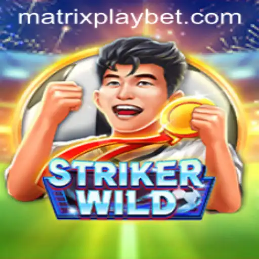 Exploring the Thrills of StrikerWILD and the MATRIXPLAY System