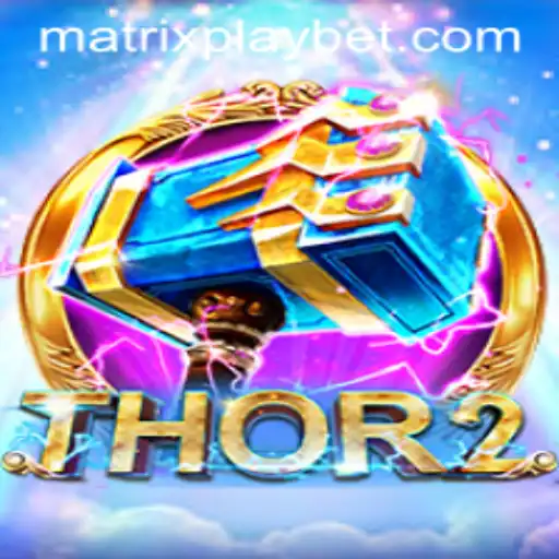 Unlocking the Secrets of Thor2: Embrace the Power of the MATRIXPLAY