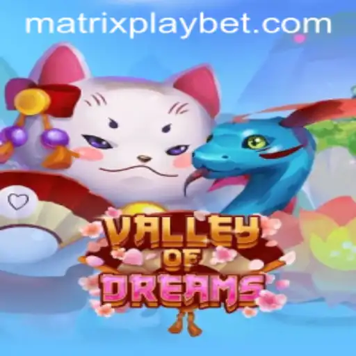 The Enchanting World of ValleyofDreams: An In-depth Look
