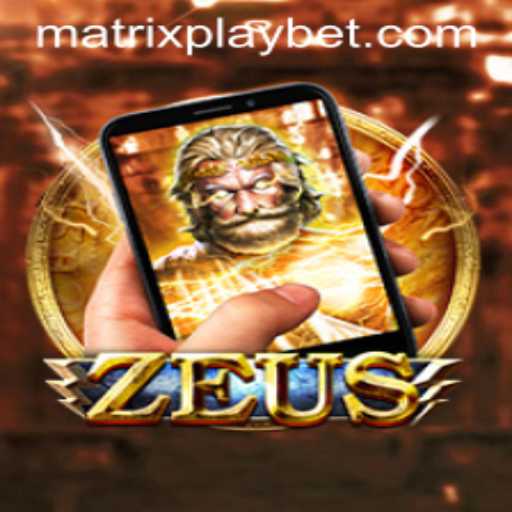 Exploring the Thrilling World of ZeusM: Embrace the MATRIXPLAY